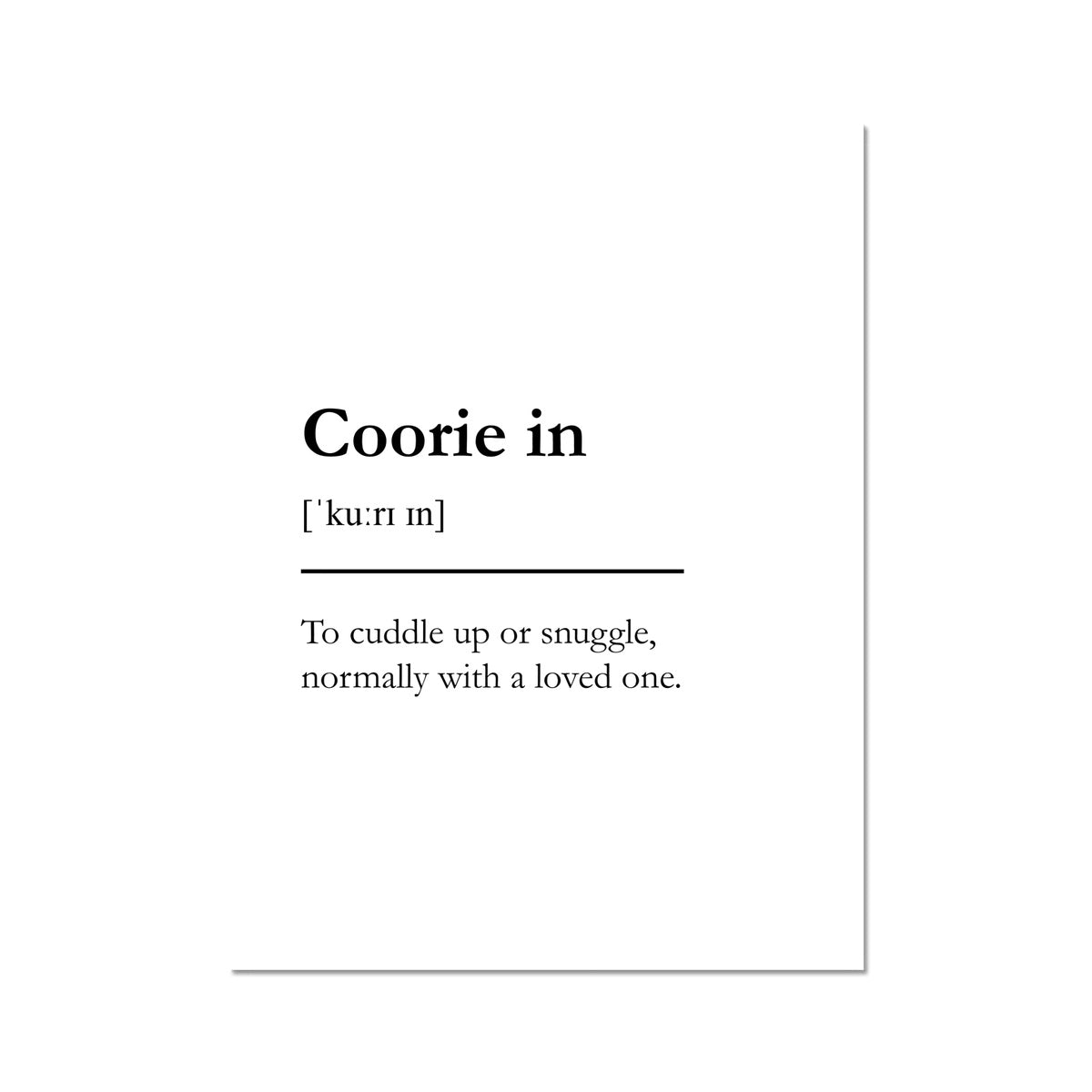 "Coorie in" - Scottish Slang