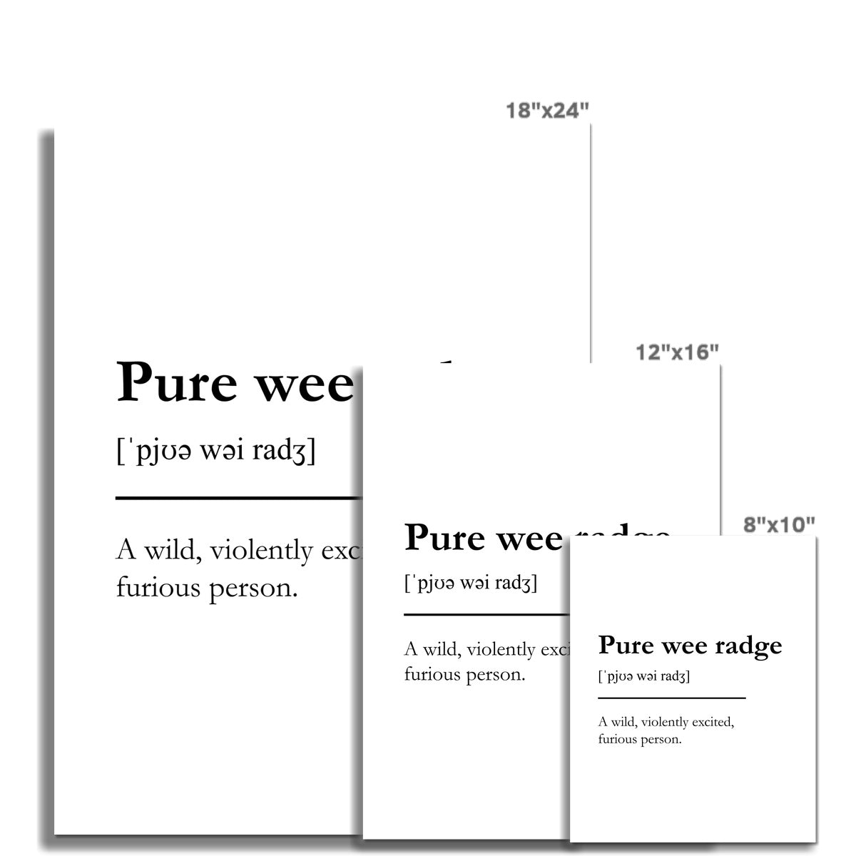 "Pure wee radge" - Scottish Slang
