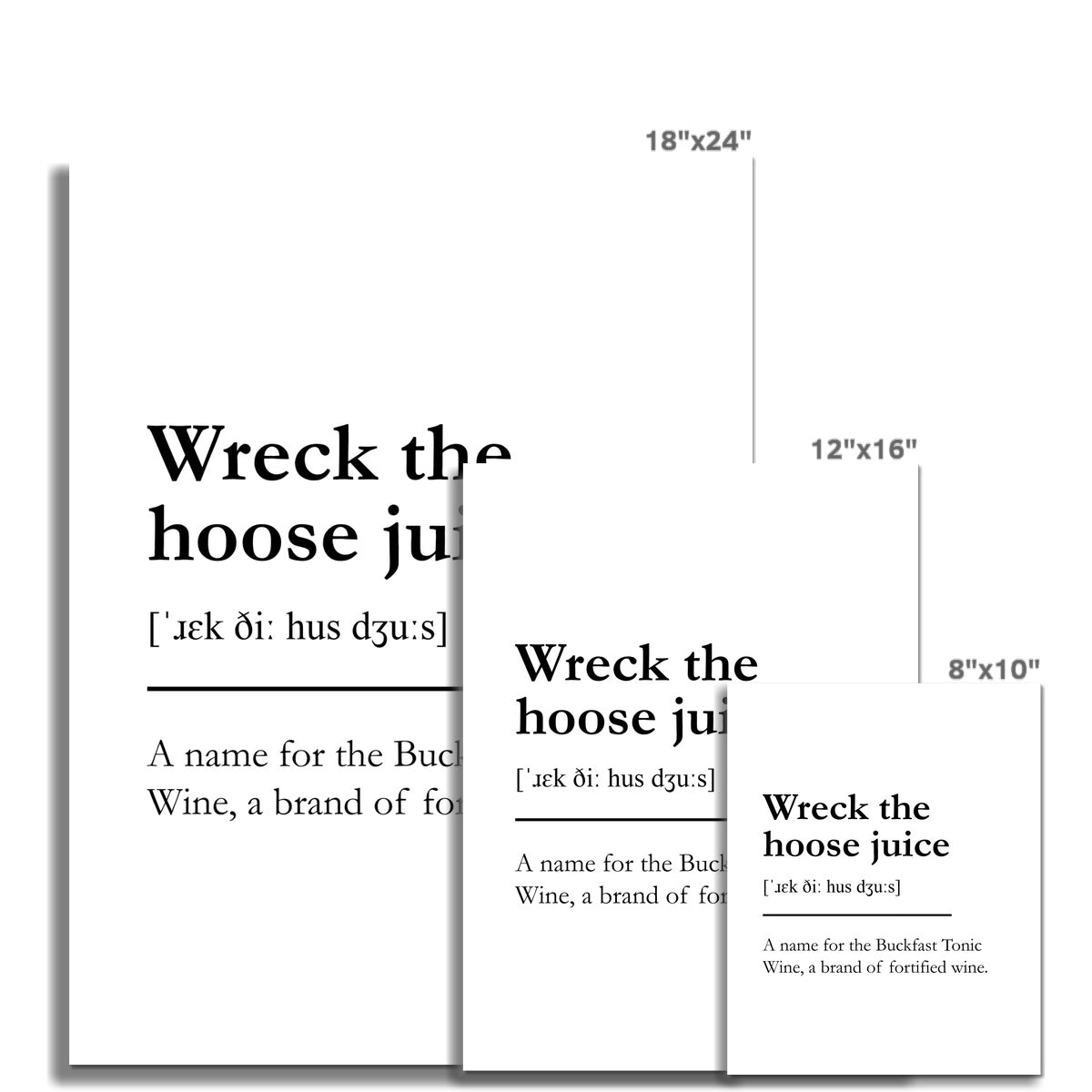 "Wreck the hoose juice" - Scottish Slang