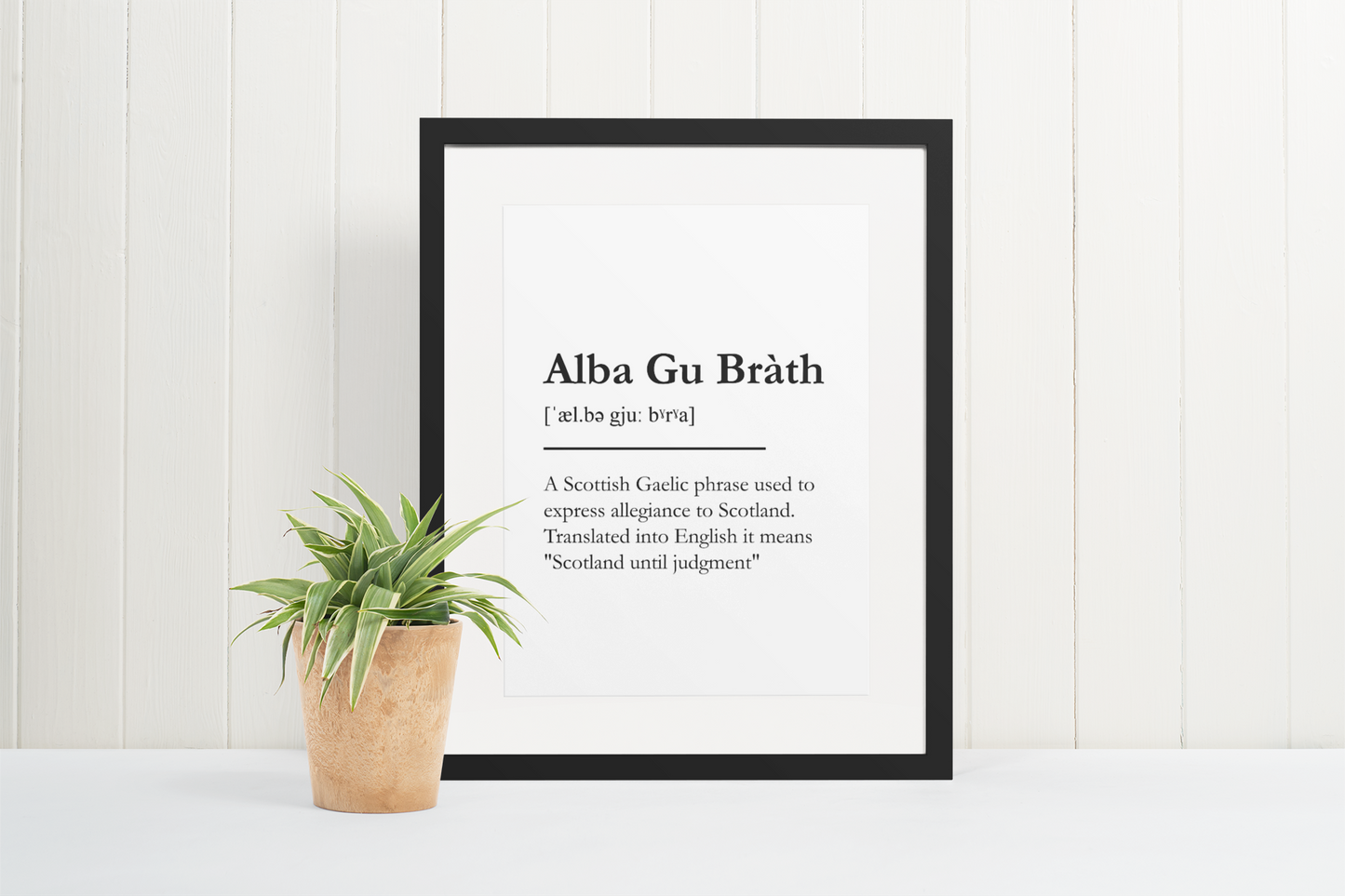 "Alba Gu Bràth" - Scottish Slang