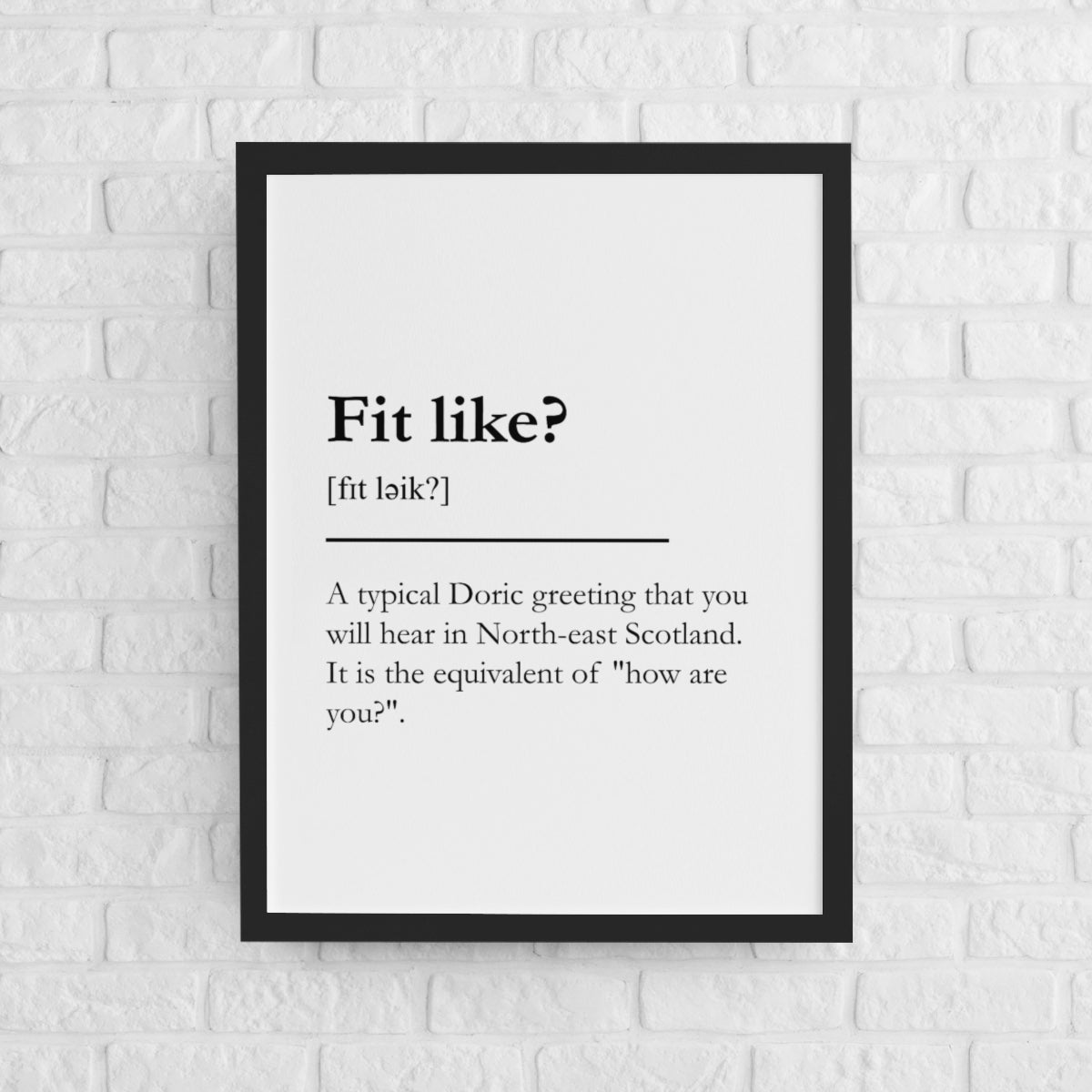 "Fit like?" - Scottish Slang