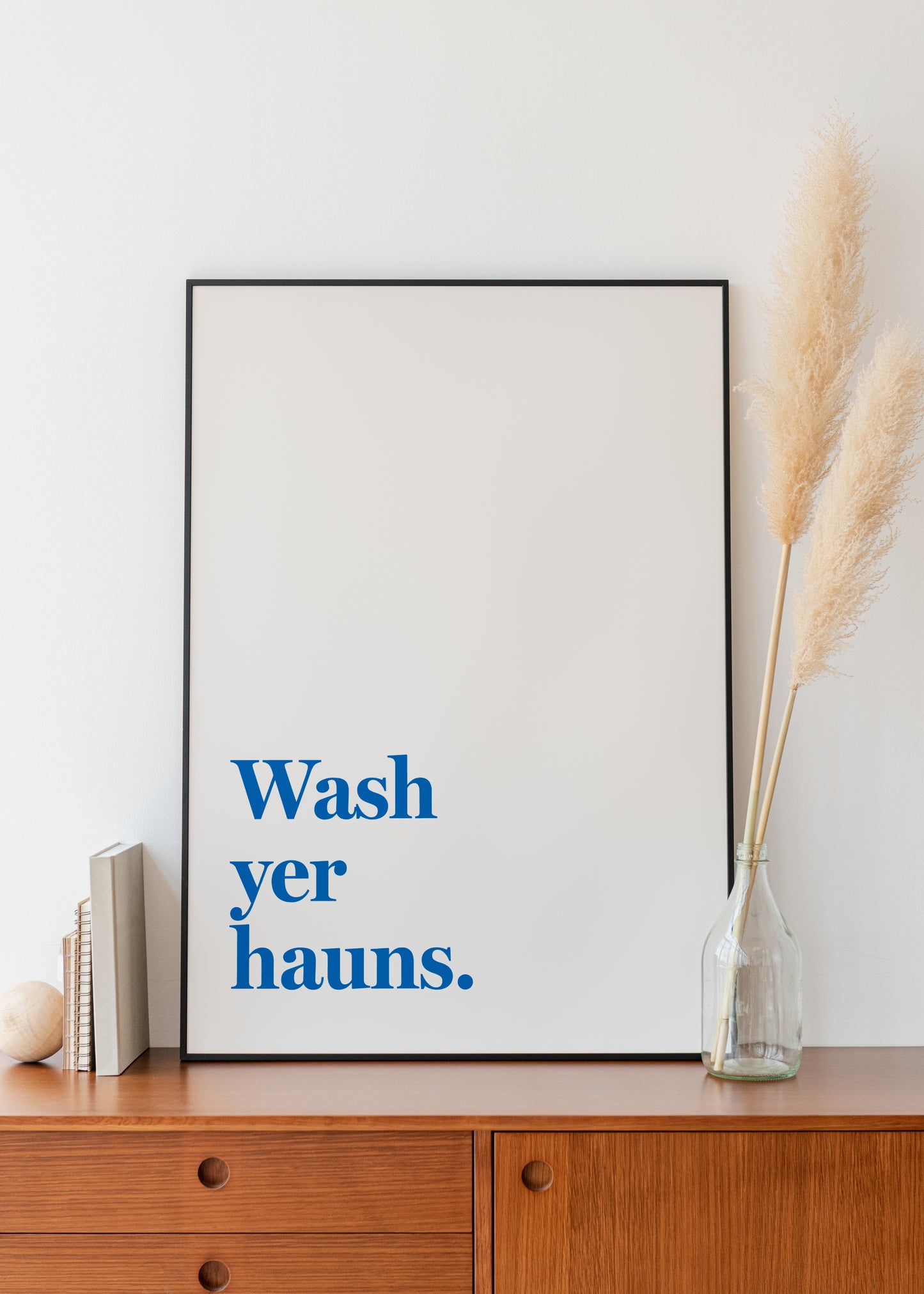 "Wash yer hauns" (Blue & White)