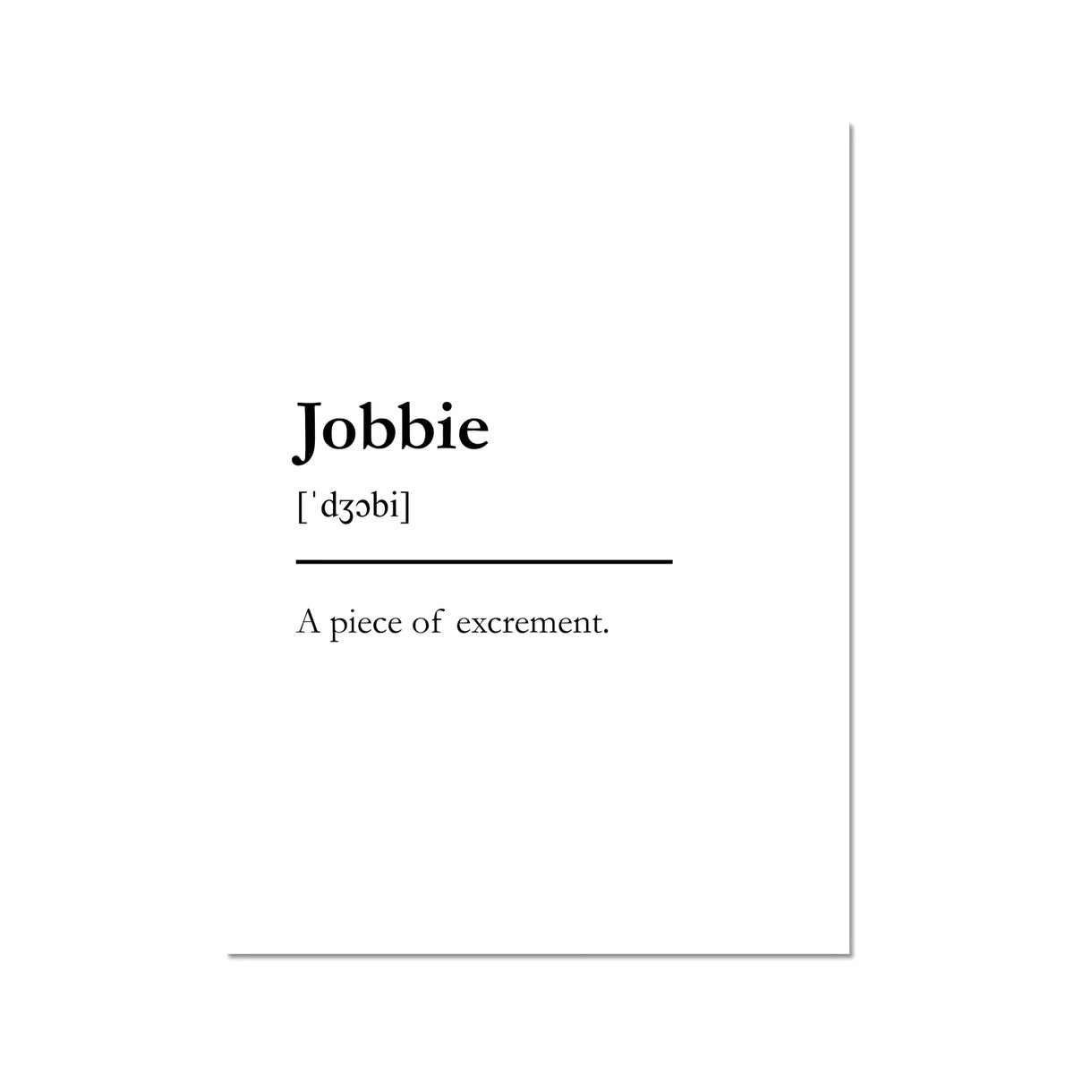 "Jobbie" - Scottish Slang