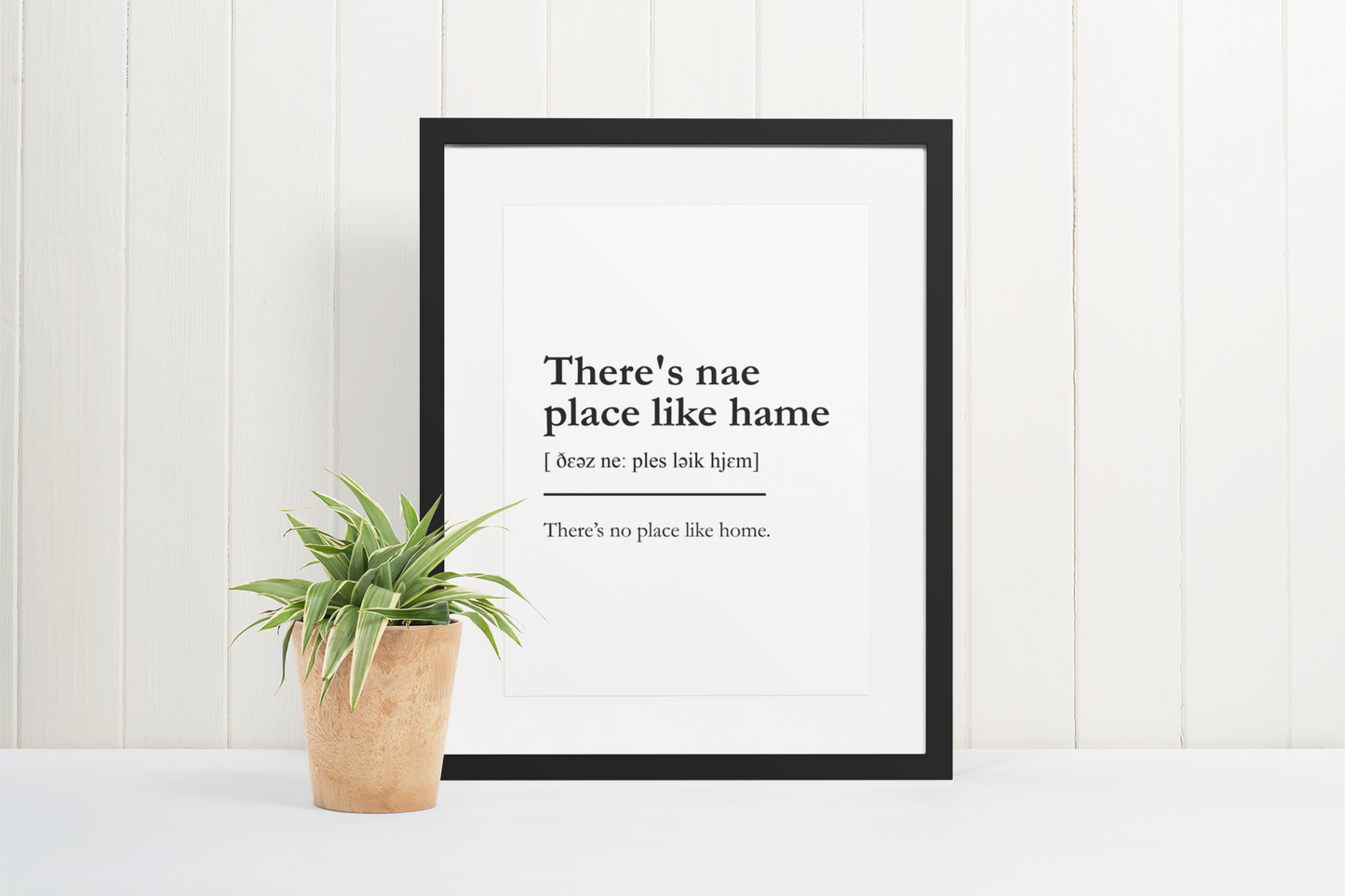 "There's nae place like hame" - Scottish Slang