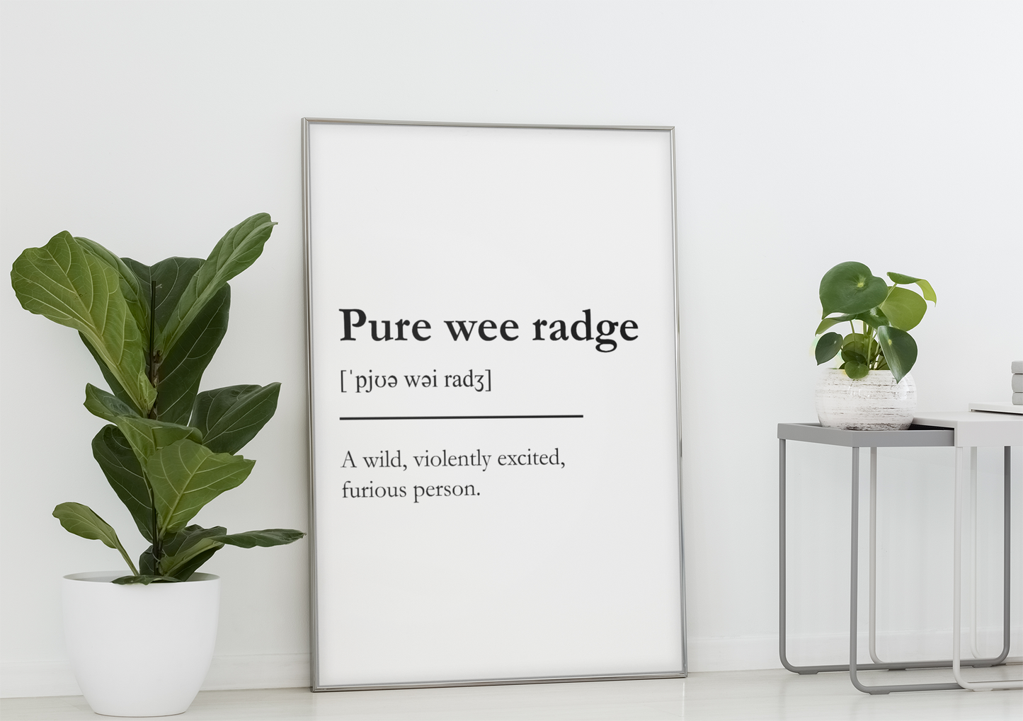 "Pure wee radge" - Scottish Slang